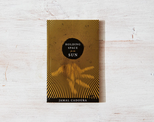 Holding Space for the Sun - Paperback