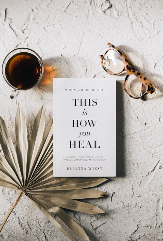 When You're Ready, This Is How You Heal - Paperback